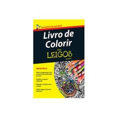 Imagem de Livro de Colorir Para Leigos - Alta Books - 9788576089407