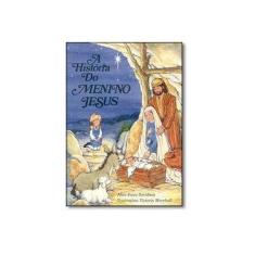 Imagem de História do Menino Jesus, A - Coleção Alice no Mundo da Bíblia - Alice Joice Davidson - 9788535619737