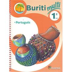 Imagem de Buriti Multi. Português, História e Geografia (Integrado). 1º ano - Vários Autores - 9788516090340