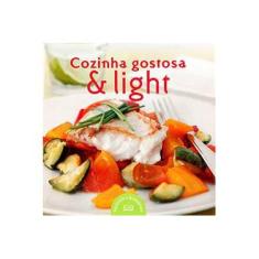Imagem de Cozinha Gostosa & Light - Col. Prático e Saboroso - Fendrik, Pía - 9788576831204