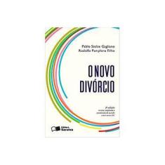 Imagem de O Novo Divórcio - 3ª Ed. 2016 - Filho, Rodolfo Pamplona; Gagliano, Pablo Stolze - 9788502218239