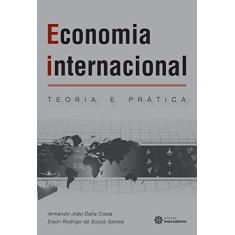 Imagem de Economia internacional: teoria e prática - Armando João Dalla Costa - 9788565704694