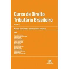 Imagem de Curso de Direito Tributário Brasileiro - Vol.3 - Marcus L&#237;vio Gomes - 9788584931484