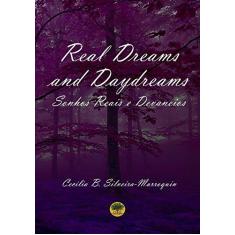Imagem de Real Dreams and Daydreams - Cecília B. Silveira-marroquin - 9788592267100
