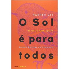Imagem de O Sol É para Todos - Lee, Harper - 9788503009492