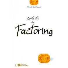 Imagem de Contrato de Factoring - Soares, Marcelo Negri - 9788502098015