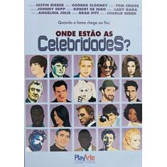 Imagem de Onde Estão As Celebridades. [DVD]