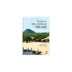 Imagem de Turismo e Meio Ambiente no Brasil - Neiman, Zysman; Rabinovici, Andréa - 9788520427095