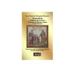 Imagem de Memorial da Infância de Cristo e Triunfo do Divino Amor - Soror Maria De Mesquita Pimentel - 9788564137738