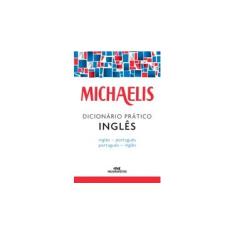 Michaelis Dicionário De Gírias: Inglês-Português - livrofacil