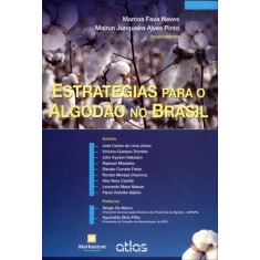 Imagem de Estratégias Para o Algodão No Brasil - Neves,  Marcos  Fava; Pinto, Mairun Junqueira Alves - 9788522472406