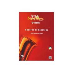 Imagem de Sopro Novo Yamaha - Caderno de Saxofone - Inclui CD - Pais, Erik Heimann - 9788574072364