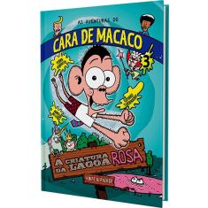 Imagem de As Aventuras do Cara de Macaco - A Criatura da Lagoa Rosa - Knife; Packer - 9788539501069