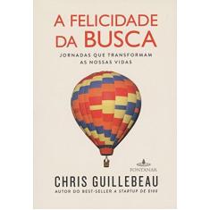 Imagem de A Felicidade da Busca - Capa Comum - 9788539006984