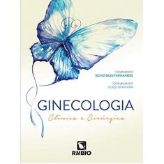 Imagem de GINECOLOGIA - CLINICA E CIRURGICA - Silvio Silva Fernandes - 9788584110773