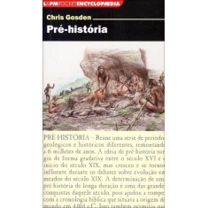 Imagem de Pré-história - Col. L&pm Pocket Encyclopaedia - Gosden, Chris - 9788525427045