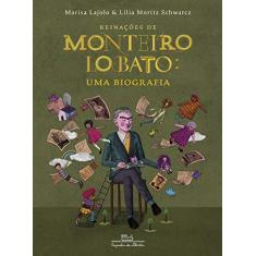 Imagem de Reinações de Monteiro Lobato: Uma biografia - Marisa Lajolo - 9788574068572