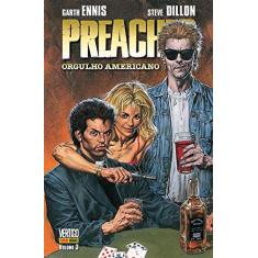 Imagem de Preacher - Orgulho Americano - Vol. 3 - Dillon, Steve ; Ennis, Garth - 9788565484565