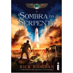 Imagem de A Sombra da Serpente - Col. As Crônicas Dos Kane - Riordan, Rick - 9788580572018