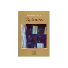 Imagem de Retratos - Costa Jr., Paulo José Da - 9788560906017