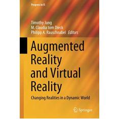 Imagem de Augmented Reality and Virtual Reality: Changing Realities in a Dynamic World