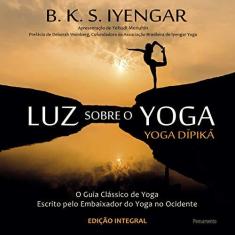 Imagem de Luz Sobre o Yoga - Iyengar, B. K. S. - 9788531519246
