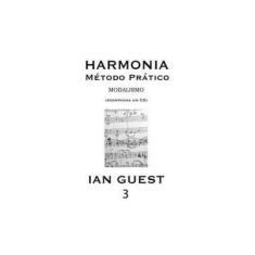 Imagem de Harmonia - Método Prático - Vol. 3 - Guest, Ian - 9788574074634