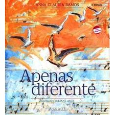Imagem de Apenas Diferente - Conforme a Nova Ortografia - Ramos, Anna Claudia - 9788572086110