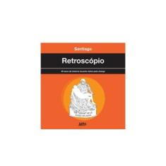 Imagem de Retroscópio - 40 Anos da História Recente Vistos pela Charge - Santiago - 9788525420701