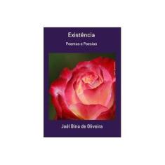 Imagem de Existência - Joél Bino De Oliveira - 9788592299316