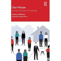 Imagem de Our House: Visual and Active Consulting
