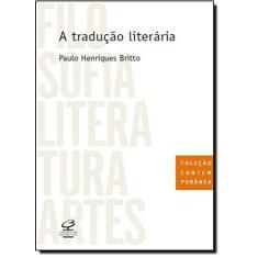 Imagem de A Tradução Literária: Coleção Contemporânea - Paulo Henriques Britto - 9788520011430