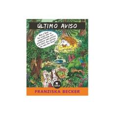 Imagem de Último Aviso - Becker, Franziska - 9788575593912