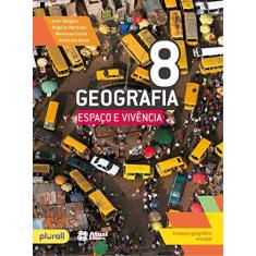 Imagem de Geografia - Espaço e Vivência - 8º Ano - 5ª Ed. 2016 - Boligian, Levon;martinez, Rogério;vidal, Wanessa Pires G.; - 9788557690172