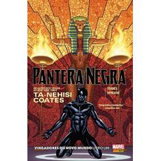 Imagem de Pantera Negra. Vingadores do Novo Mundo - Livro Um - Ta-nehisi Coates - 9788583683131