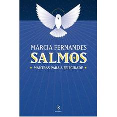 Imagem de Salmos: Mantras para a felicidade - Márcia Fernandes - 9788525066732