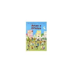 Imagem de Artes e Ofícios - Série Isto e Aquilo - Murray, Roseane - 9788532260925