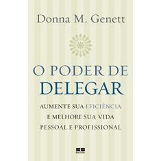 Imagem de O Poder de Delegar - Donna M. Genett - 9788576840664