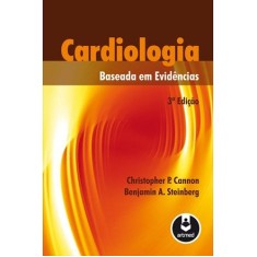 Imagem de Cardiologia Baseada Em Evidências - 3ª Ed. 2012 - Cannon, Christopher P. - 9788536327389