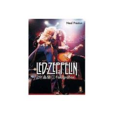 Imagem de Led Zeppelin - Fotografias - Preston, Neal - 9788537006467
