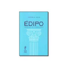 Imagem de EDIPO - MESSIAS OU COMPLEXO? - Salis,viktor D. - 9788567977065