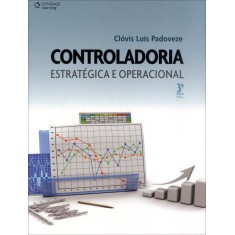 Imagem de Controladoria Estratégica e Operacional - 3ª Ed. - Padoveze, Clovis Luis - 9788522112302