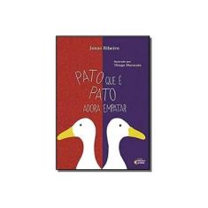 Imagem de Pato que É Pato Adora Empatar - Capa Comum - 9788565893732