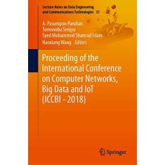 Imagem de Proceeding of the International Conference on Computer Networks, Big Data and Iot (Iccbi - 2018): 31