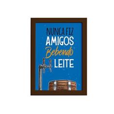 Imagem de Quadro Frase Amigos Bebendo Moldura Marrom 22x32cm