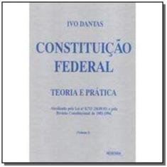 Imagem de Constituição Federal. Teoria e Prática - Ivo Dantas - 9788571472211