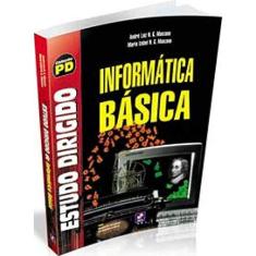 Imagem de Estudo Dirigido de Informática Básica - Col. Pd - 7ª Ed. 2007 - Manzano, Maria Izabel N.g.; Manzano, Andre Luiz N.g. - 9788536501284