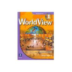Imagem de Worldview: Workbook - 1 - Barbara Sakamoto, Michael Rost - 9780131839946