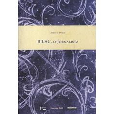 Imagem de Bilac , o Jornalista - 3 Vols. - Dimas, Antonio - 9788526807358