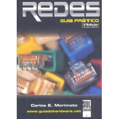 Imagem de Redes - Guia Prático - 2ª Ed. - Morimoto, Carlos Eduardo - 9788599593196